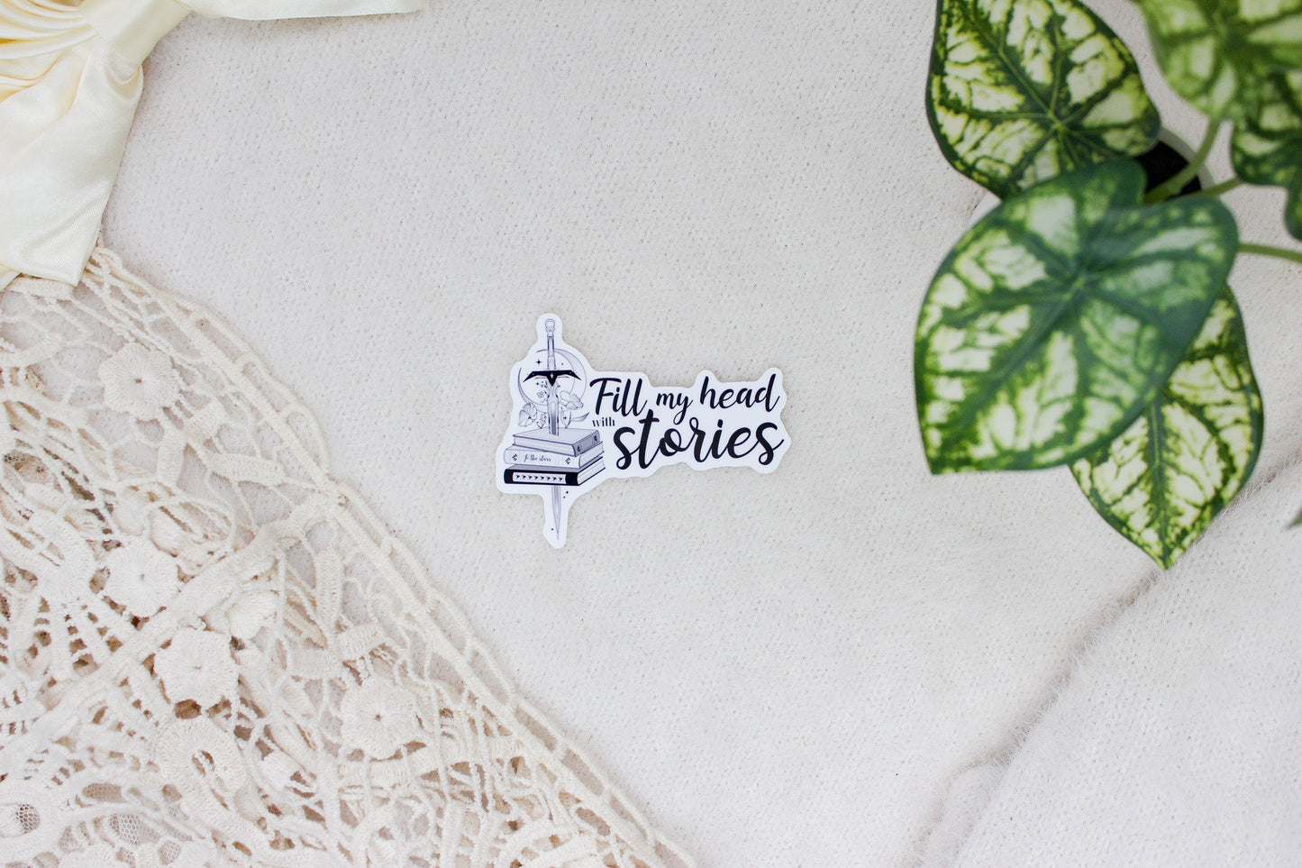 Fill My Head With Stories - Fantasy Writer Sticker Flake