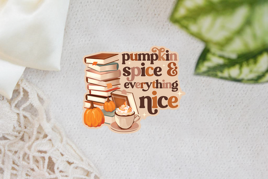 Pumpkin Spice And Everything Nice Sticker Flake